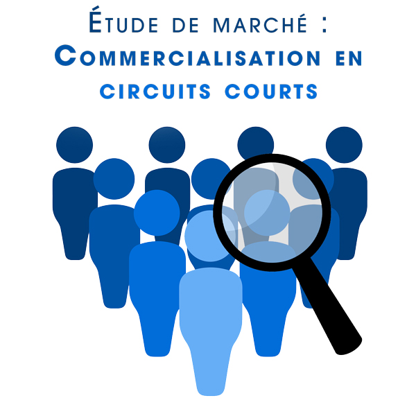 étude de marché sur la commercialisation en circuits courts